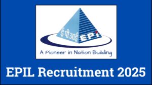 EPIL Recruitment 2025