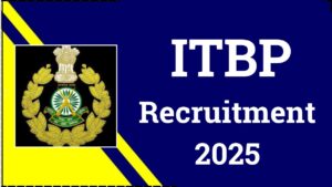 ITBP Recruitment 2025