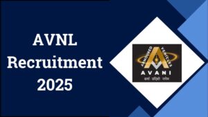 AVNL Recruitment 2025
