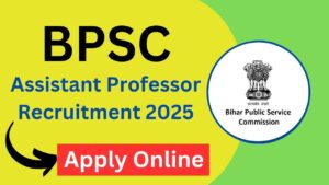 BPSC Assistant Professor Recruitment 2025