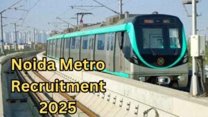 Noida Metro Recruitment 2025