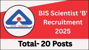 BIS Scientist 'B' Recruitment 2025