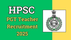 HPSC PGT Teacher Recruitment 2025