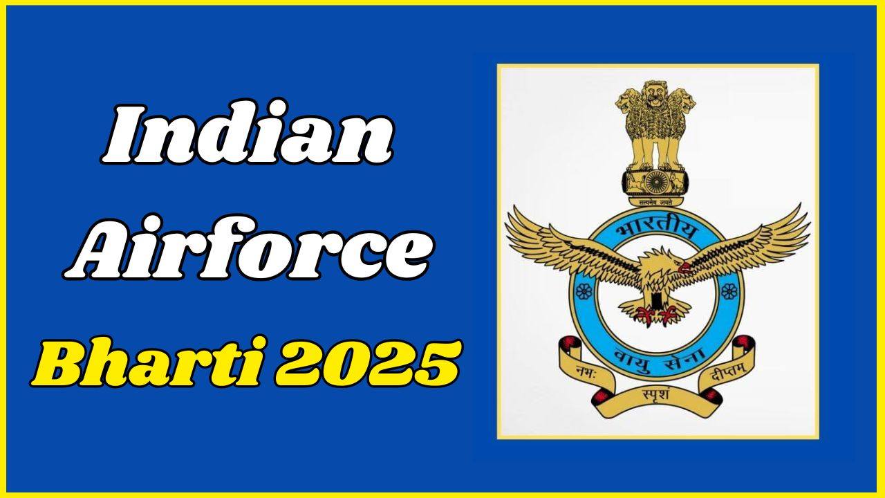 IAF Recruitment 2025 IAF Recruitment 2025