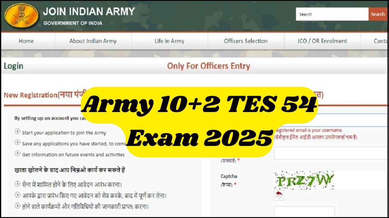 Indian Army 10+2 TES 54 Exam 2025
