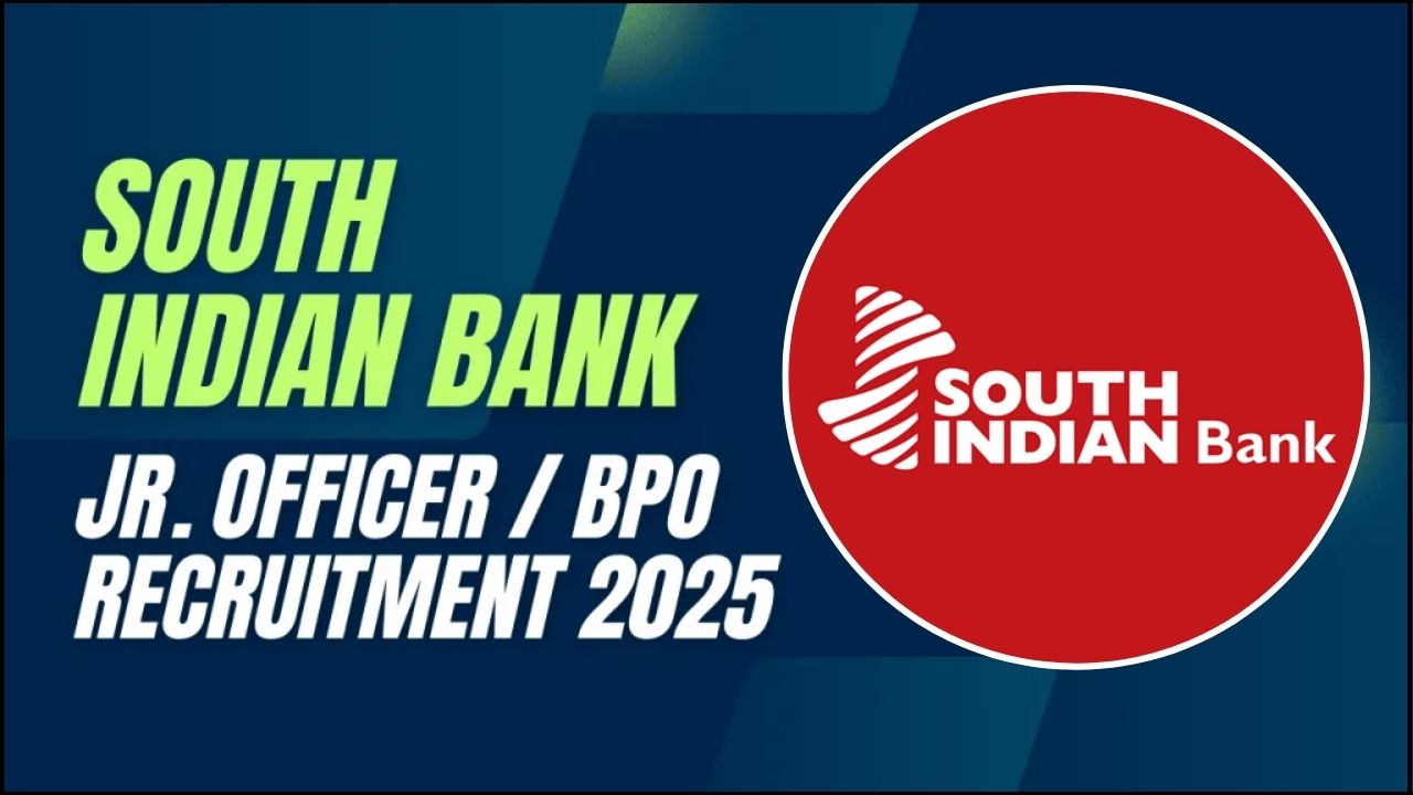 South Indian Bank Junior Officer Recruitment 2025 South Indian Bank Junior Officer Recruitment 2025