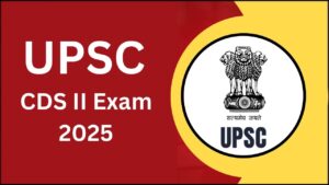 UPSC CDS II Recruitment 2025