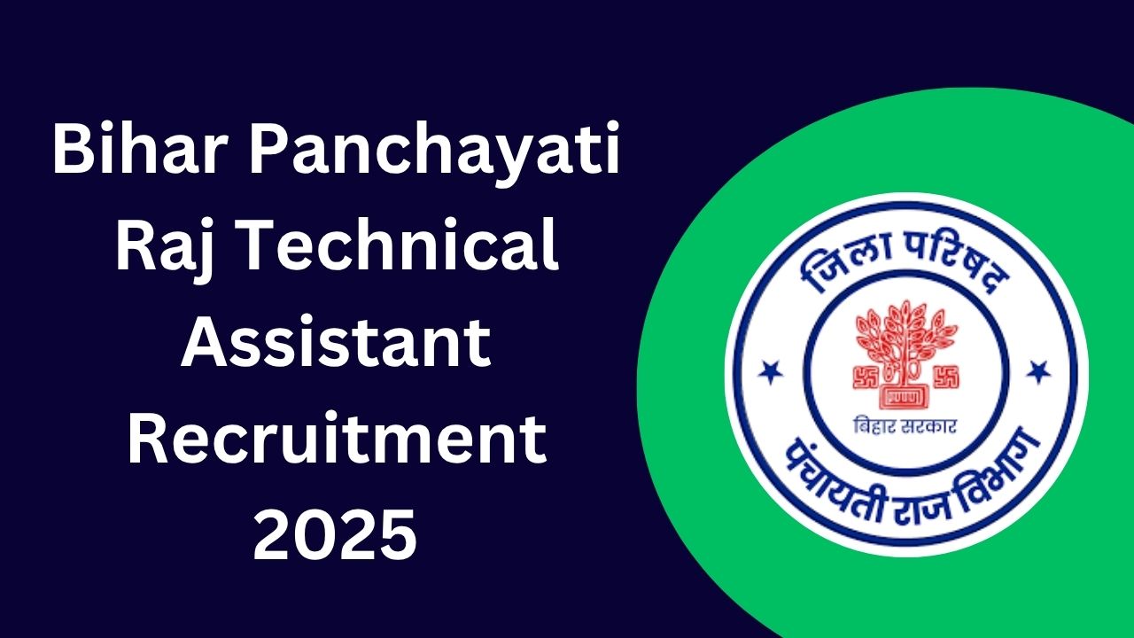 Bihar Panchayati Raj Technical Assistant Recruitment 2025