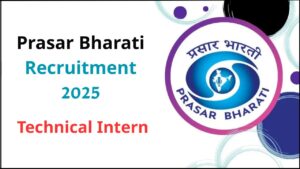 Prasar Bharati Recruitment 2025