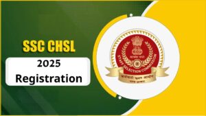 SSC CHSL 2025 Online Form