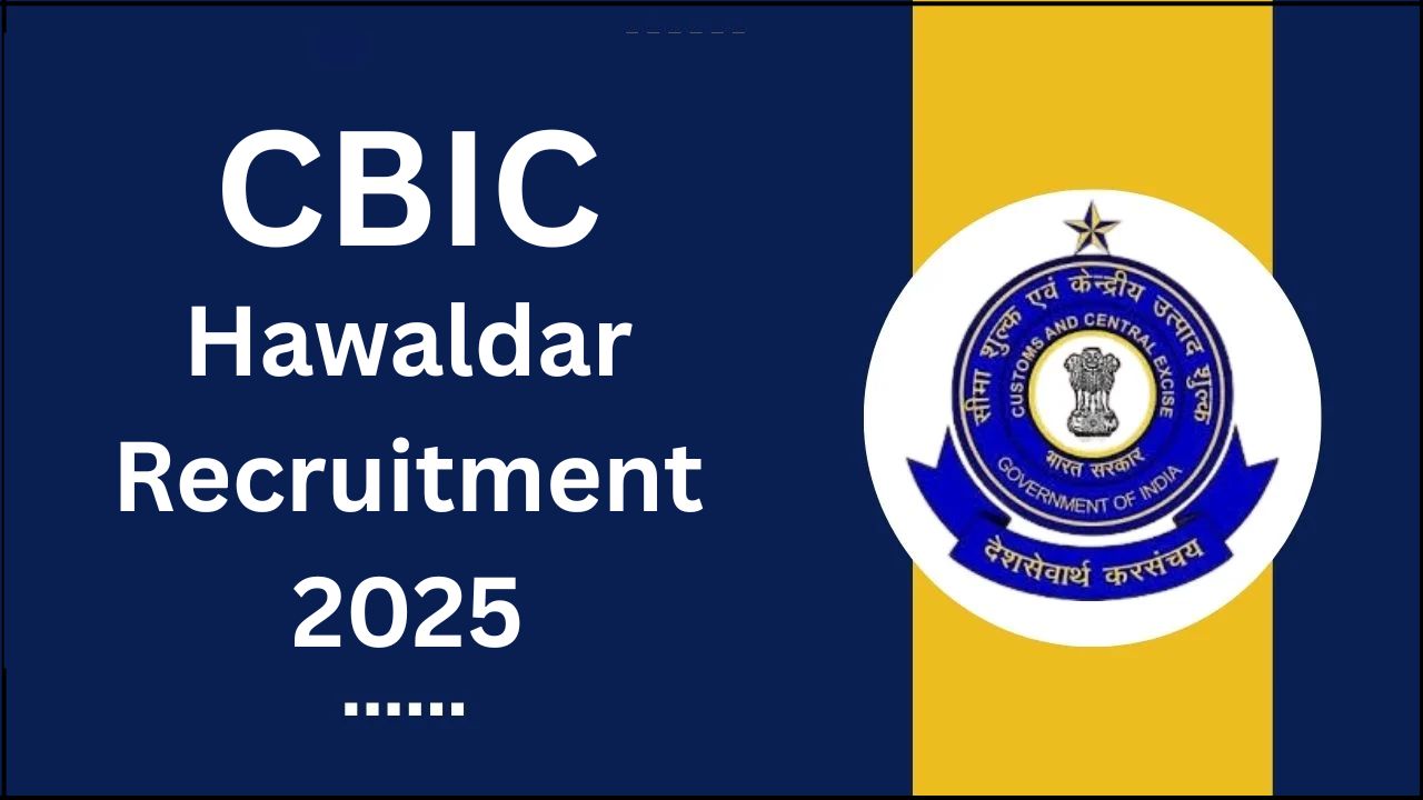CBIC Hawaldar Online Form 2025 CBIC Hawaldar Online Form 2025