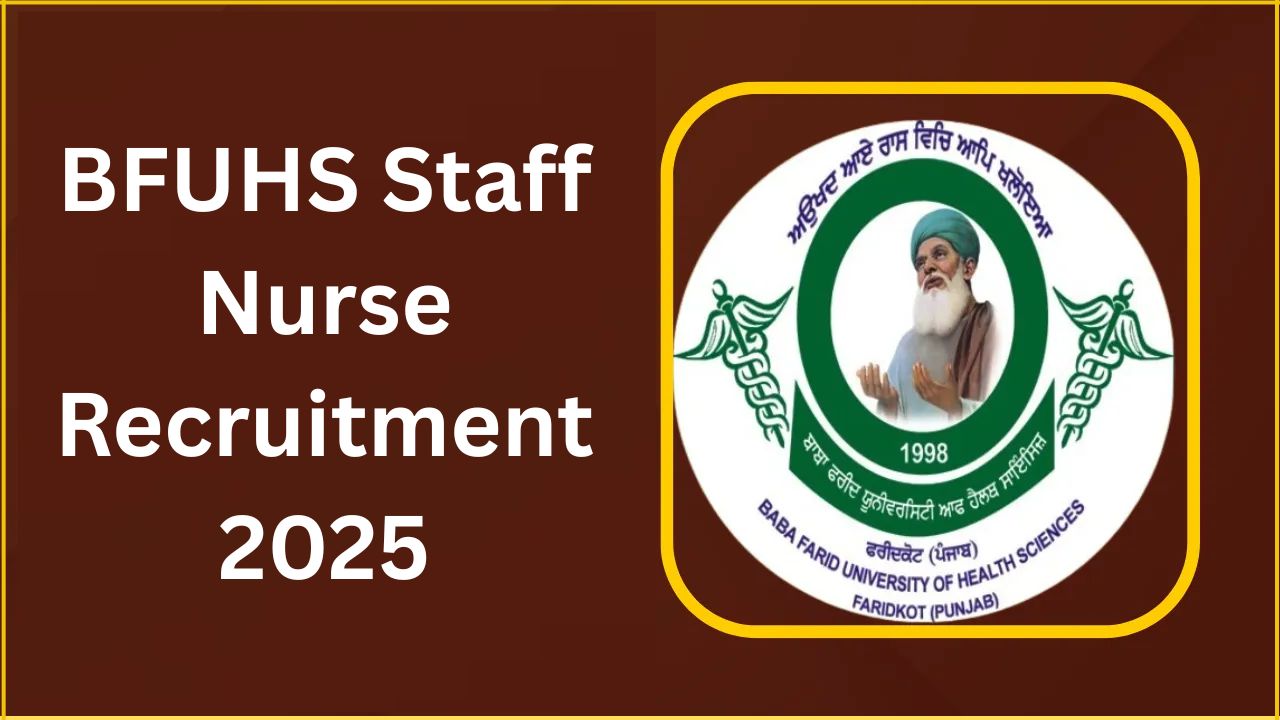 BFUHS Staff Nurse Recruitment 2025