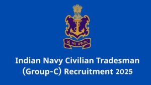 Indian Navy Civilian Tradesman Recruitment 2025
