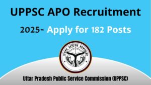 UPPSC APO Recruitment 2025